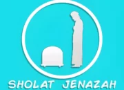 Menggali Makna Perubahan Dhomir dalam Bacaan Doa Sholat Jenazah