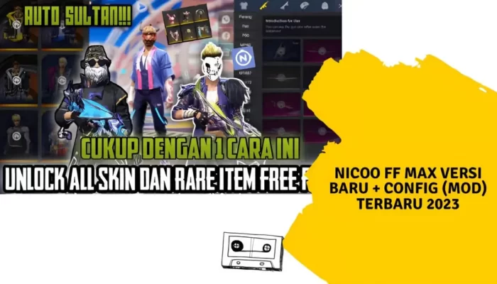 Unduh Nicoo FF Max Apk Mod 2023 dengan Konfigurasi Terbaru
