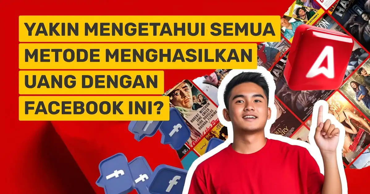 15 Cara Terbaru Hasilkan Uang dari Facebook di Tahun 2025