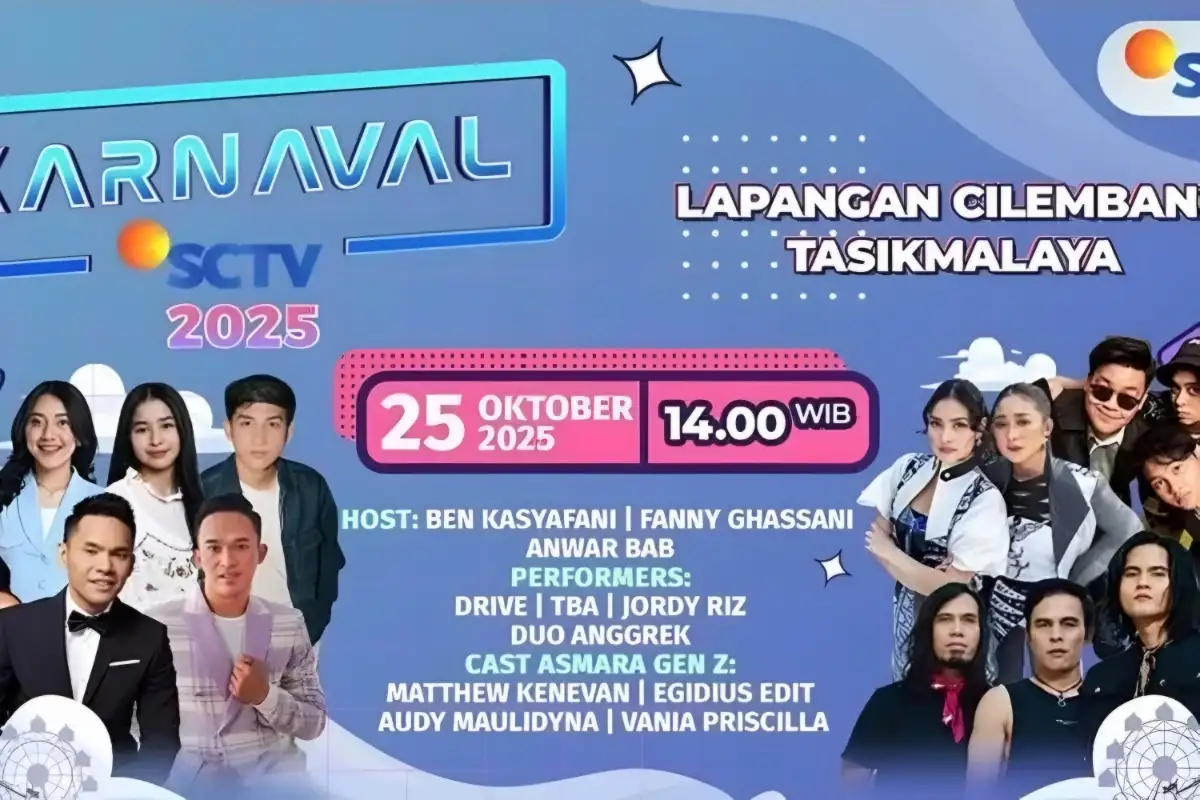 Karnaval SCTV Tasikmalaya Bakal Semarak dengan DRIVE, Duo Anggrek, dan Pemain Asmara Gen Z