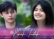 Jadwal Indosiar Senin, 10 November 2025: Merangkai Kisah Indah Tayang Pukul 17.30 WIB