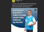 Waspada! Klaim Token Listrik Gratis Rp300 Ribu dari PLN Tahun 2026 Ternyata Hoaks