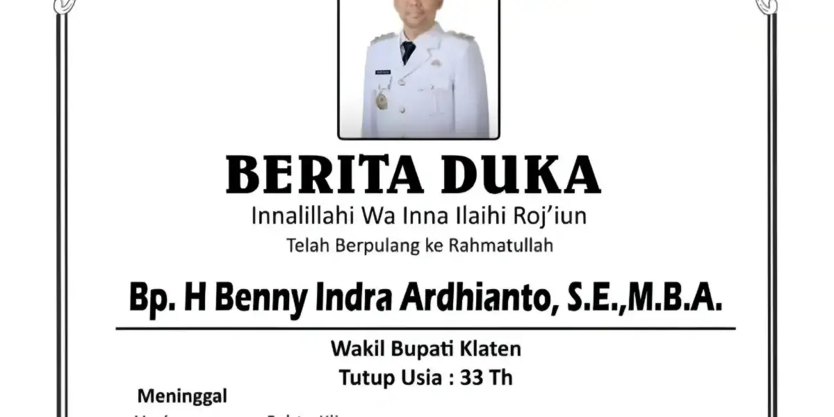Wakil Bupati Klaten Benny Indra Ardianto Wafat di RS Karyadi Semarang, Berikut Jadwal Pemakamannya