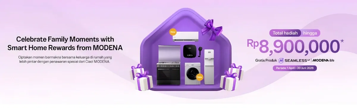 Atur Semua Kegiatan Rumah dengan Praktis Lewat MODENA Smart Home Rewards