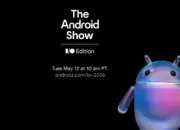 Google Siap Gelar Android Show: I/O Edition 2026, Android 17 dan Fitur AI Jadi Sorotan