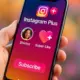 Instagram Plus Resmi Hadir Simak 11 Fitur Premium yang Ditawarkan