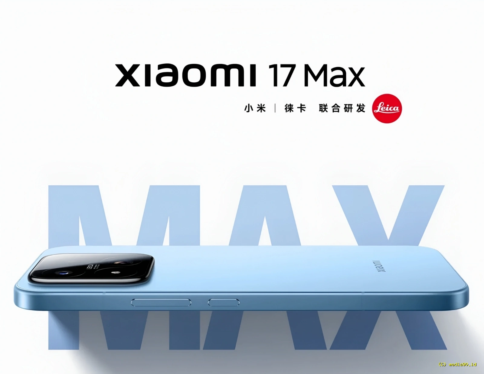 Xiaomi 17 Max Resmi Ditease, Peluncuran Tinggal Menunggu Waktu