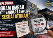BPK Soroti Program Umrah Pemkot Bandar Lampung, Mekanisme Seleksi Peserta Jadi Catatan