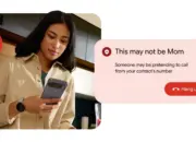 Google Rilis Fake Call Detection di Android, Cegah Panggilan Scam dengan Teknologi Verifikasi Baru