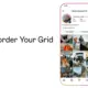 Instagram Resmi Hadirkan Fitur Reorder Your Grid, Kini Profil Bisa Diatur Sesuka Hati