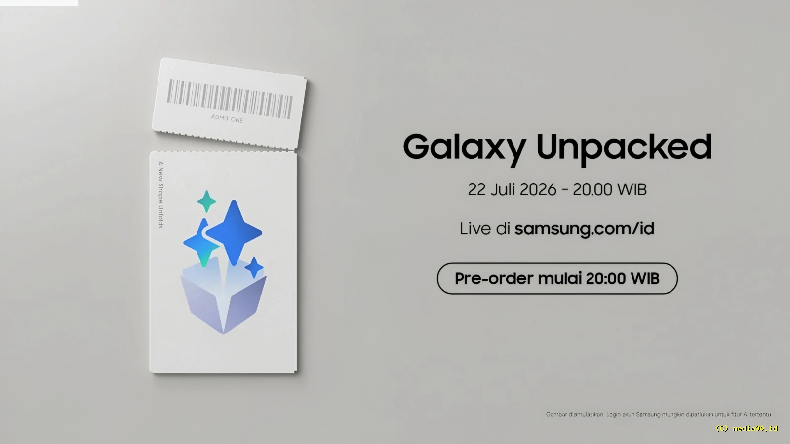 Samsung Galaxy Unpacked 2026 Resmi Digelar 22 Juli, Ini Perangkat Baru yang Akan Diperkenalkan