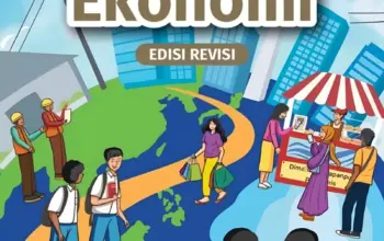 Link Download Buku Ekonomi Kelas 11 Kurikulum Merdeka Edisi Revisi PDF, Gratis untuk Siswa SMA/MA 3 Link Download Buku Ekonomi Kelas 11 Kurikulum Merdeka Edisi Revisi PDF, Gratis untuk Siswa SMA/MA